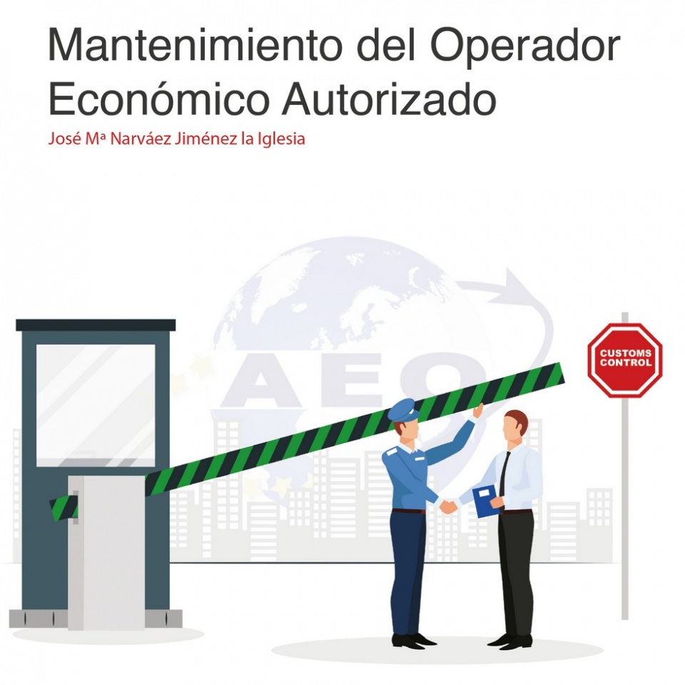 Portada del libro “Mantenimiento del Operador Económico Autorizado”.