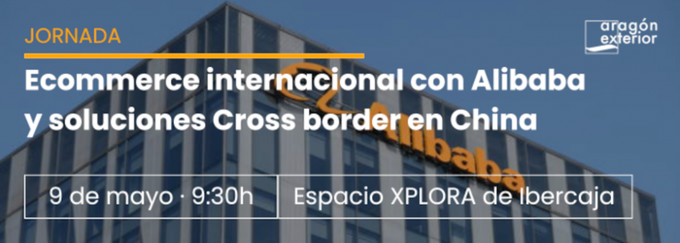 Ecommerce internacional con Alibaba y soluciones cross border en China