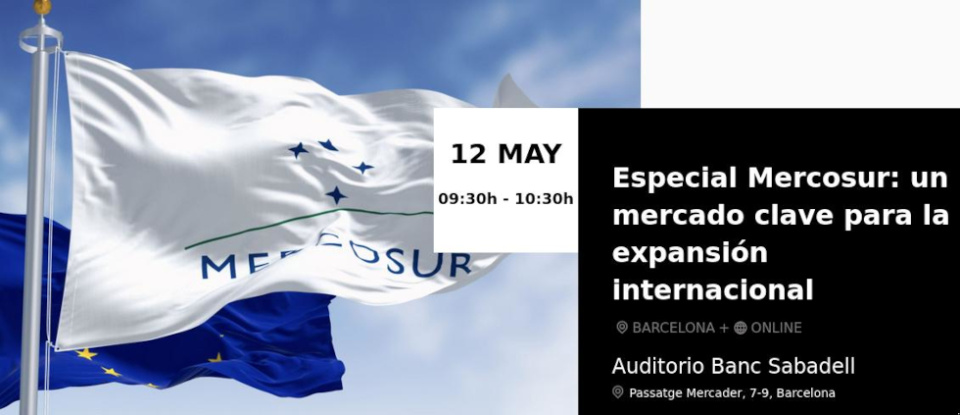 Especial Mercosur: un mercado clave para la expansión internacional