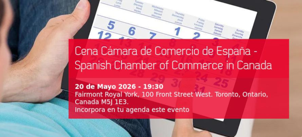 Cena Cámara de Comercio de España - Spanish Chamber of Commerce in Canada