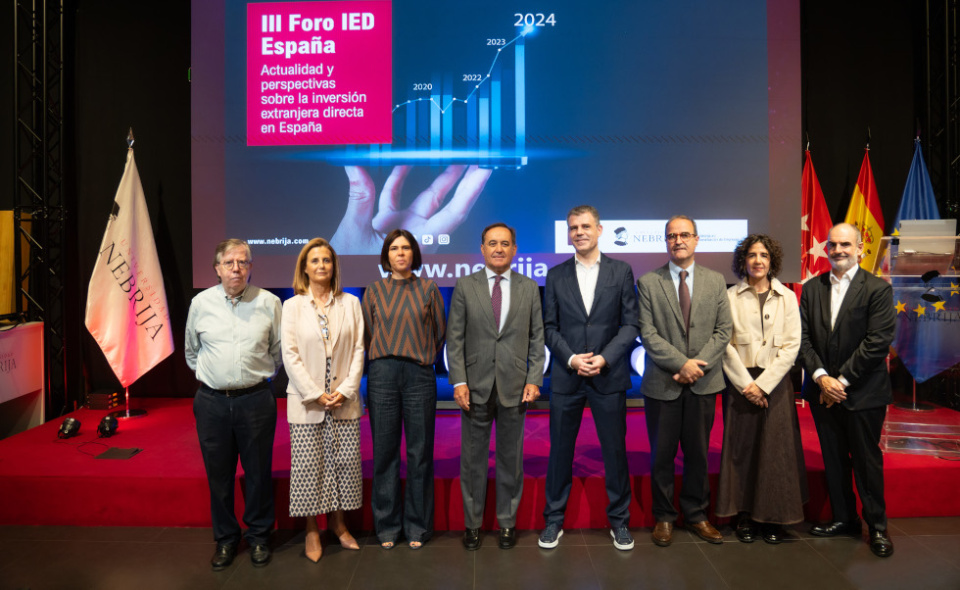 La Cátedra Nebrija en Internacionalización de Empresas y SIfdi celebran el III Foro IED España.